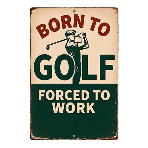 Metallskylt med golftema - You don't stop playing golf..